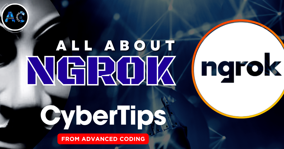Setup Ngrok For Ethical Hacking & Cybersecurity